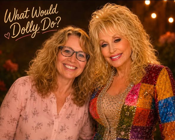 Two women smiling together, one with blonde hair wearing a colorful sequined outfit and the other with curly hair and glasses, with the text 'What Would Dolly Do?' in the background.